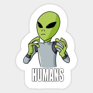 HUMANS! Sticker